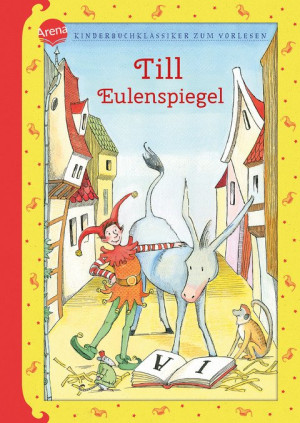 Till Eulenspiegel Kinderbuchklassiker zum Vorlesen