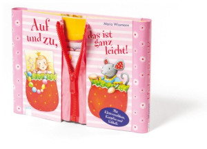 Auf und zu, das ist ganz leicht! Mit Klettverschluss, Knöpfen und Schleife für Kinder ab 3 Jahren