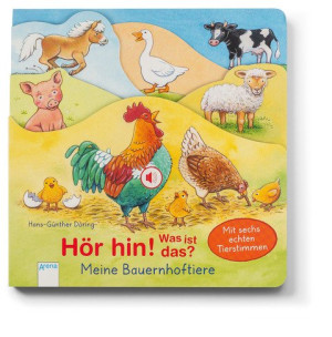 Hör hin! Was ist das? Meine Bauernhoftiere Mit Soundmodulen mit echten Tierstimmen
