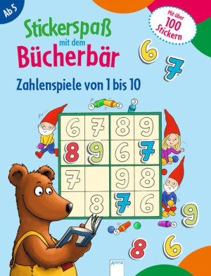 Zahlenspiele von 1 bis 10 Stickerspaß mit dem Bücherbär