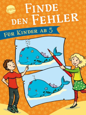 Finde den Fehler. Für Kinder ab 5 Rätselspaß mit farbigen Suchbildern ab 5 Jahren
