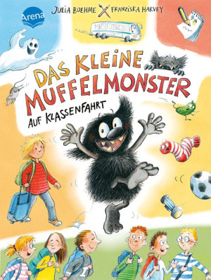 Das kleine Muffelmonster (1). Das kleine Muffelmonster auf Klassenfahrt