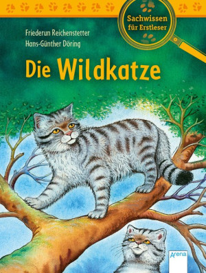Die Wildkatze Sachwissen für Erstleser