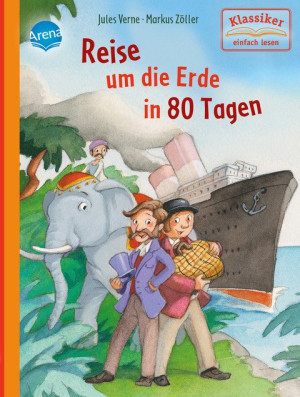 Reise um die Erde in 80 Tagen Klassiker einfach lesen