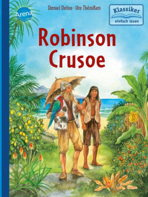 Robinson Crusoe Klassiker einfach lesen