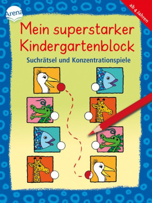 Mein superstarker Kindergartenblock. Suchrätsel und Konzentrationsspiele Übungsblock für Kindergartenkinder ab 4 Jahren