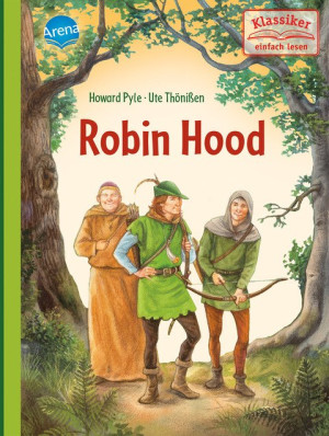 Robin Hood Klassiker einfach lesen