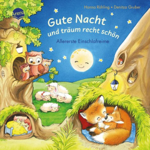 Gute Nacht und träum recht schön. Allererste Einschlafreime Pappbilderbuch mit Ausklappseiten für Kuschelstunden ab 2 Jahren