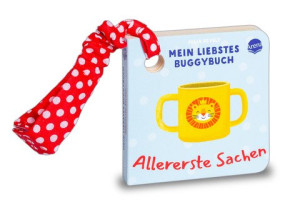 Mein liebstes Buggybuch. Allererste Sachen Buggybuch mit Stoffband