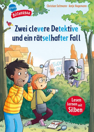 Zwei clevere Detektive und ein rätselhafter Fall Bücherbär: Erstlesebuch mit Silbentrennung. Spannende Detektivgeschichte für Jungen und Mädchen...