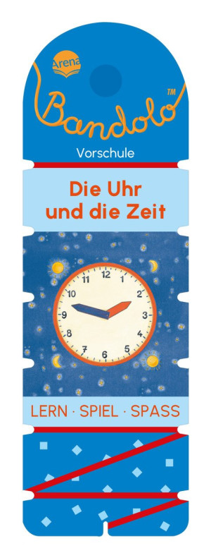 Bandolo. Die Uhr und die Zeit Lernspiel mit Lösungskontrolle für Kinder ab 5 Jahren
