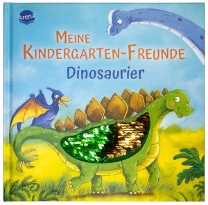 Meine Kindergarten-Freunde. Dinosaurier Erinnerungsalbum mit Wendepailletten für erste Freunde aus Kita, Kindergarten und Krippe, ab 3 Jahren....