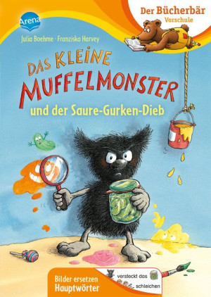Das kleine Muffelmonster und der Saure-Gurken-Dieb Erstlesebuch für die Vorschule ab 5 Jahren. Ein neues Abenteuer mit dem beliebten Muffelmonster....