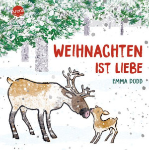 Weihnachten ist Liebe Weihnachtliches Pappbilderbuch für Kinder ab 2 Jahren