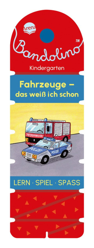 Bandolino. Fahrzeuge – Das weiß ich schon  Lernspiel mit Lösungskontrolle für Kinder ab 4 Jahren