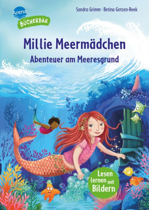 Millie Meermädchen. Abenteuer am Meeresgrund Der Bücherbär. Lesen lernen mit Bildern. Zum Vor- und Mitlesen. Bilder ersetzen Hauptwörter