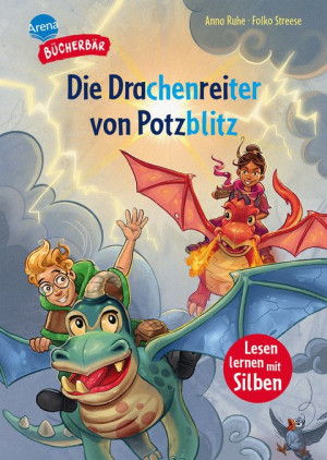 Die Drachenreiter von Potzblitz Bücherbär: Erstlesebuch mit Silbentrennung. Aufregendes Drachenreiter-Abenteuer für Jungen und Mädchen (Der...