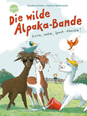Die wilde Alpaka-Bande (1). Zicke, zacke, Spuck-Attacke! Lustige Alpaka-Abenteuer zum Selberlesen ab 7 Jahren