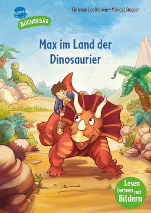 Max im Land der Dinosaurier Lesen lernen mit Bildern, zum Vor- und Mitlesen. Vorschule. Max entdeckt das geheime Tal der Saurier. Bilder ersetzen...