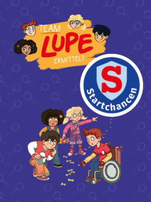Startchancen-Paket TEAM LUPE ermittelt