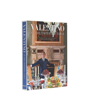 Assouline Valentino: At The Emperors Table