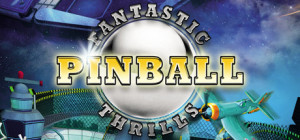 Fantastic Pinball Thrills PC