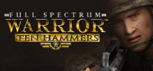 Full Spectrum Warrior Ten Hammers PC
