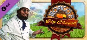 Tropico 5 The Big Cheese PC