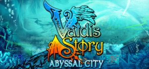 Valdis Story Abyssal City PC