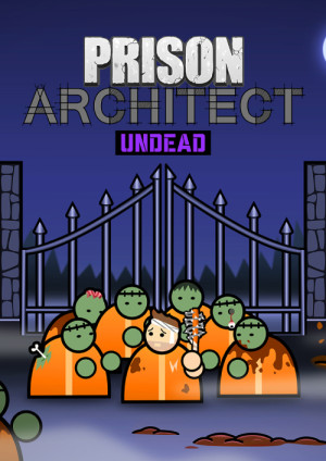 Prison Architect - Undead PC - DLC