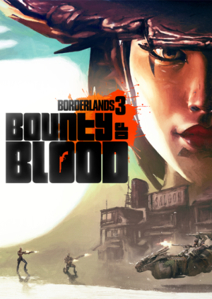Borderlands 3: Bounty of Blood Xbox One & Xbox Series X|S DLC (Europe & UK)
