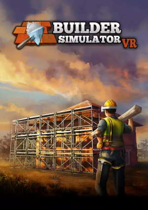 Builder Simulator VR PC