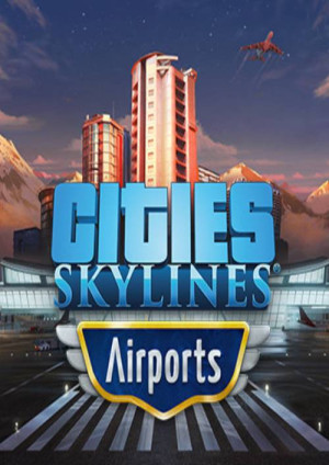 Cities: Skylines - Airports PC - DLC