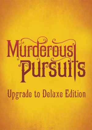 Murderous Pursuits - Upgrade to Deluxe Edition PC - DLC