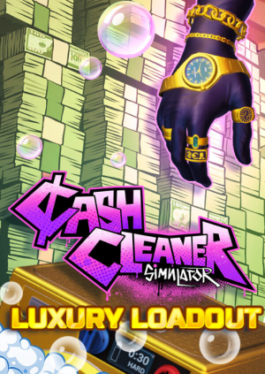 Cash Cleaner Simulator - Luxury Loadout PC - DLC
