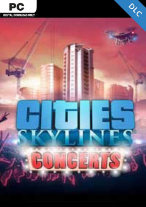 Cities Skylines - Concerts DLC
