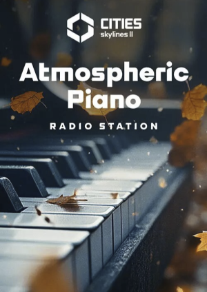 Cities: Skylines II - Atmospheric Piano Channel PC - DLC