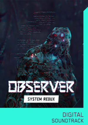 Observer System Redux Soundtrack PC - DLC