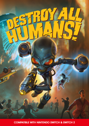 Destroy All Humans! Switch & Switch 2 (Europe & UK)