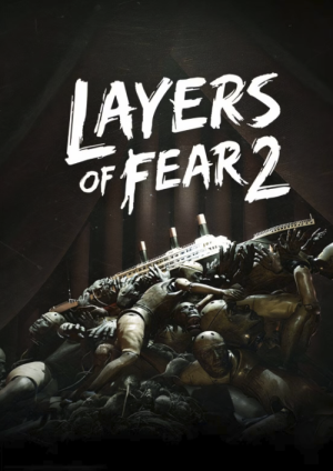 Layers of Fear 2 (2019) PC