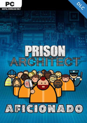 Prison Architect - Aficionado PC - DLC