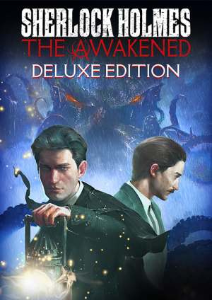 Sherlock Holmes The Awakened – Deluxe Edition PC