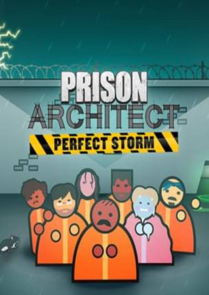 Prison Architect - Perfect Storm PC - DLC