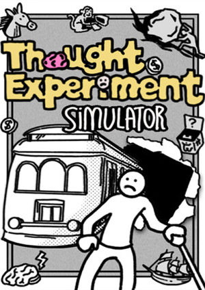 Thought Experiment Simulator PC