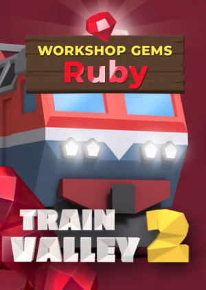 Train Valley 2: Workshop Gems - Ruby PC - DLC