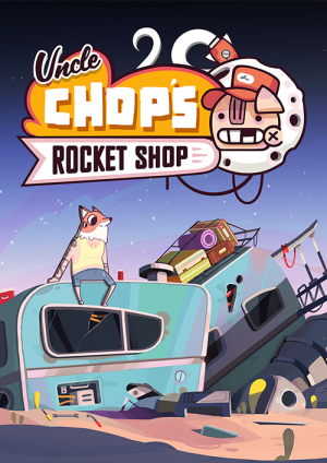 Uncle Chop's Rocket Shop PC