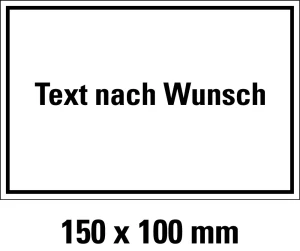 Hinweisschild mit Text nach Wunsch, Aluminium, 150 x 100 mm, 1 Stück