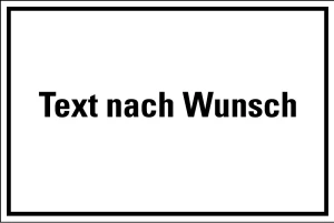 Hinweisschild mit Text nach Wunsch, Aluminium, 300 x 200 mm, 1 Stück