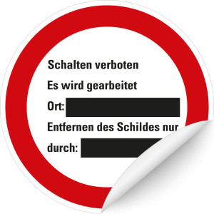 Verbotsschild Schalten verboten Es wird gearbeitet, Schultafellack zum Beschriften, Magnetfolie, Ø 200 mm, Stück