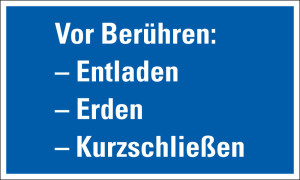 Gebotsschild: Vor Berühren: - Entladen - Erden - Kurzschließen, blau-weiß, Folie selbstklebend, 200 mm x 120 mm, 1 Stück